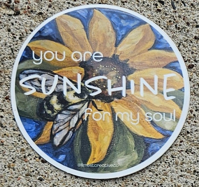 Sticker - Round - You are Sunshine for my Soul - Bee